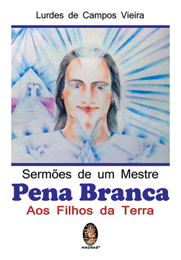 Sermões de um Mestre Pena Branca