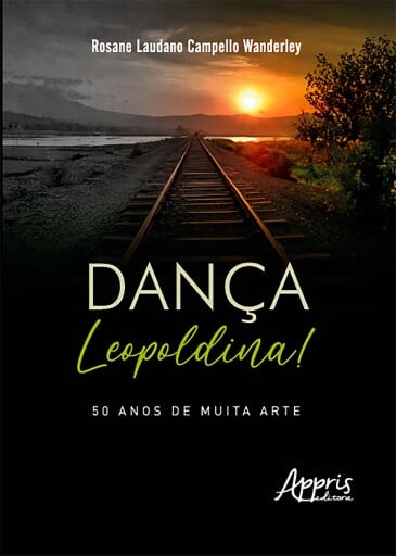 Dança Leopoldina! 50 Anos de Muita Arte