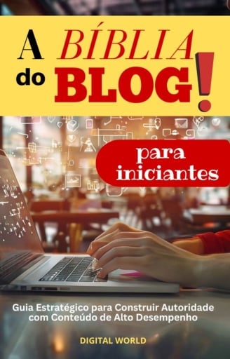 A Bíblia do Blog para Iniciantes