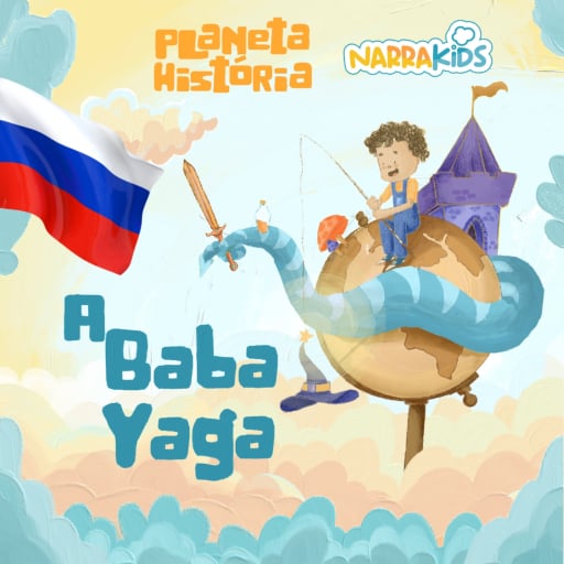 A Baba Yaga - Histórias para Crianças