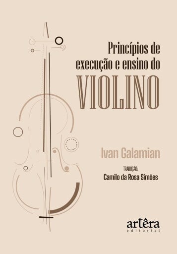 Princípios de Execução e Ensino do Violino