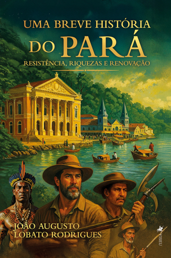 Uma Breve História do Pará