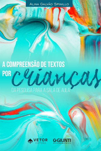 A Compreensão de Textos por Crianças: