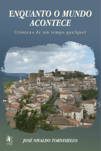 Enquanto o mundo acontece