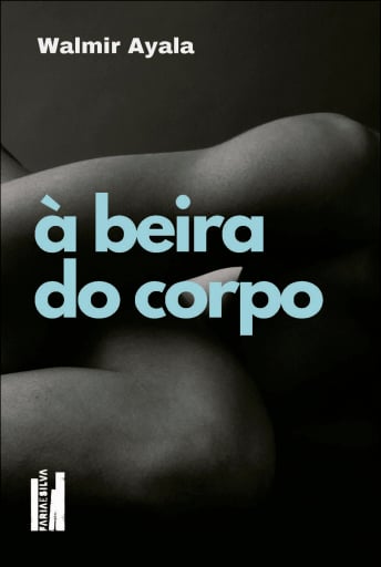 À beira do corpo
