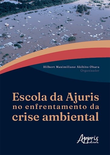 Escola da Ajuris no Enfrentamento da Crise Ambiental