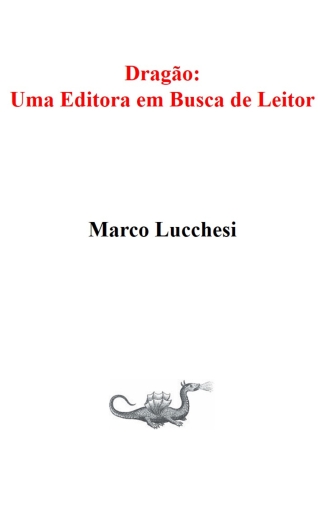 Dragão:   Uma Editora em Busca de Leitor