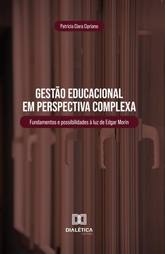 Gestão Educacional em Perspectiva Complexa