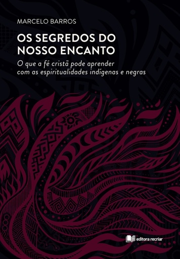 Os segredos do nosso encanto