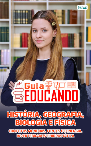 Guia Educando – História, Geografia, Biologia e Física