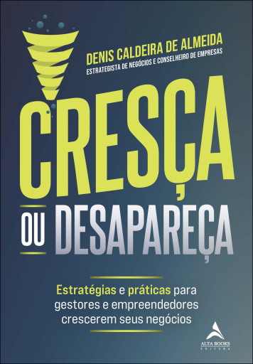 Cresça ou desapareça