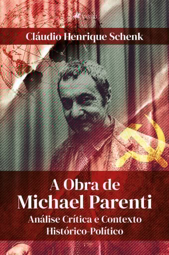 A Obra de Michael Parenti