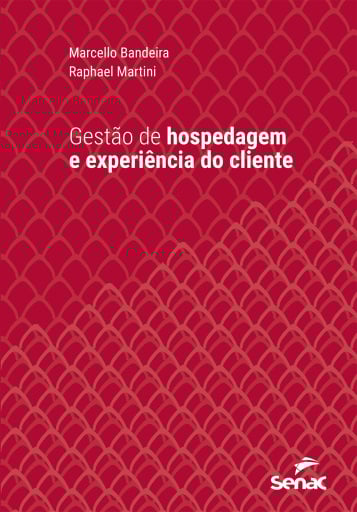 Gestão de hospedagem e experiência do cliente