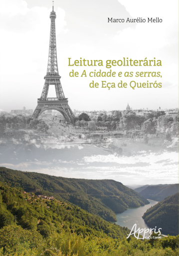 Leitura Geoliterária de A Cidade e as Serras, de Eça de Queirós