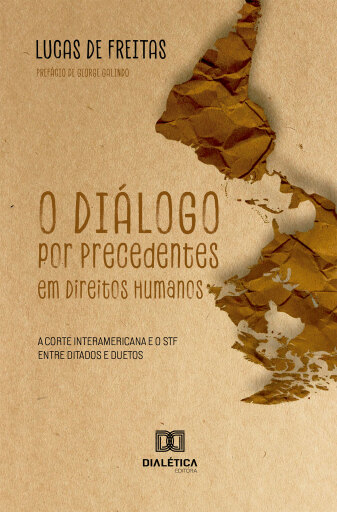 O Diálogo por Precedentes em Direitos Humanos