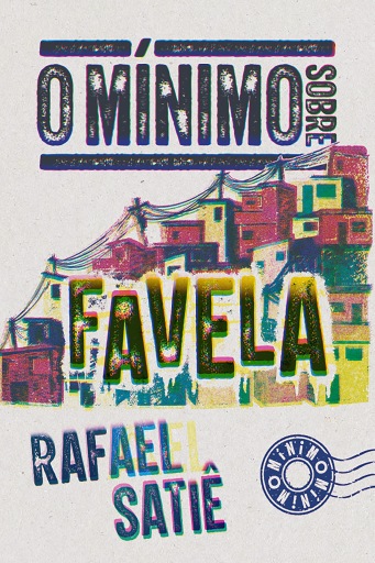 O mínimo sobre favela
