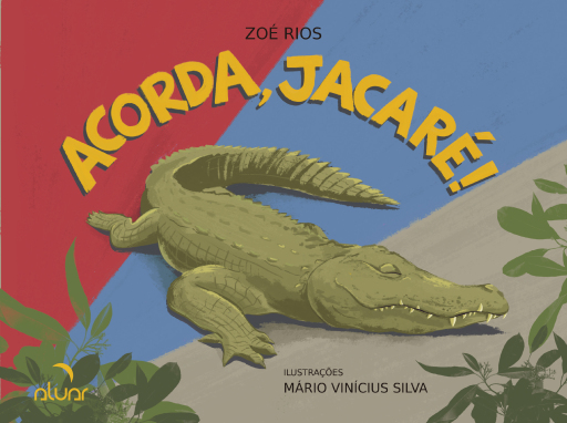 Acorda, jacaré!