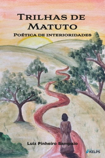 Trilhas de  Matuto - Poética de interioridades