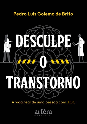 Desculpe o Transtorno: A Vida Real de uma Pessoa com TOC
