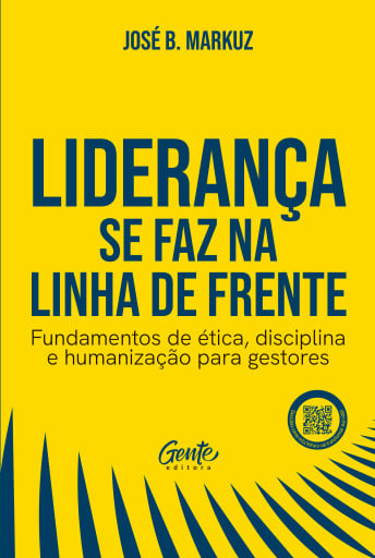 Liderança se faz na linha de frente