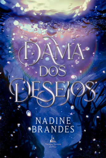 Dama dos desejos – Uma romantasia mágica e intrigante para fãs de "A guardiã de pedras" e "Caraval"
