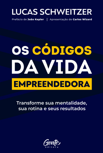 Os códigos da vida empreendedora