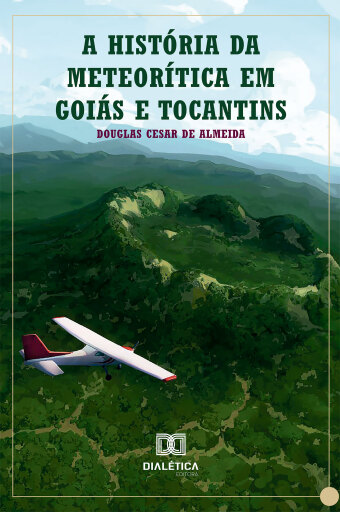 A História da Meteorítica em Goiás e Tocantins