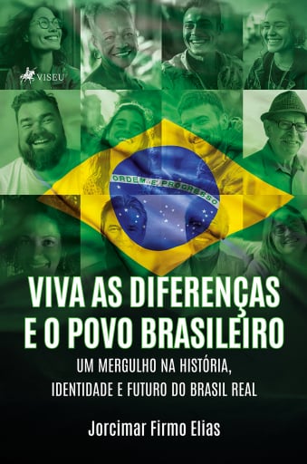Viva as Diferenças e o Povo Brasileiro