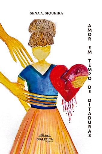 Amor em tempo de ditaduras