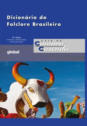 Dicionário do Folclore Brasileiro