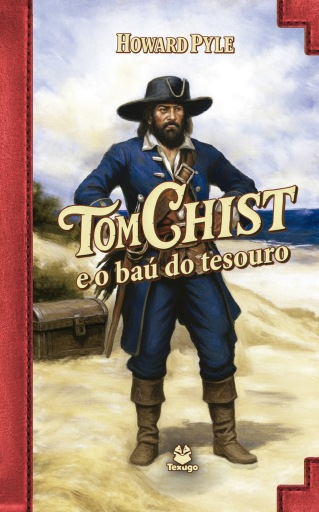 Tom Chist e o baú de tesouro