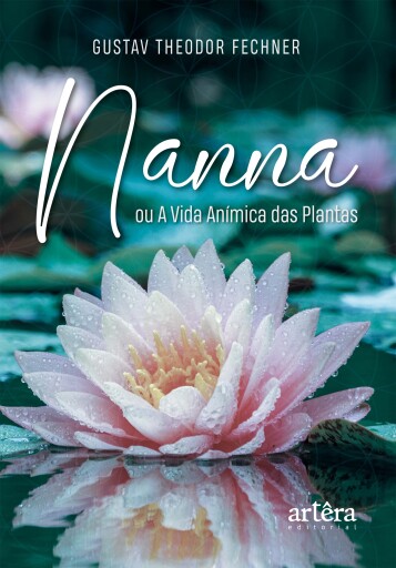 Nanna ou a Vida Anímica das Plantas