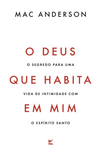 Deus que habita em mim