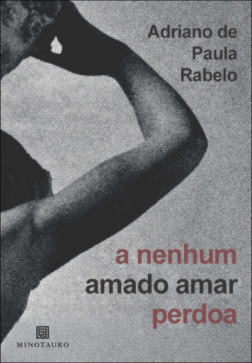 A nenhum amado amar perdoa