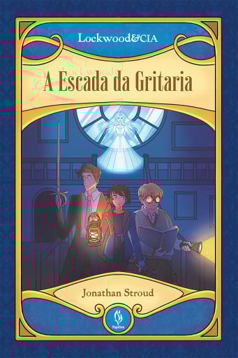 A escada da gritaria – Lockwood & CIA