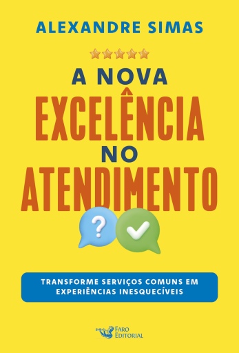 A nova excelência do atendimento