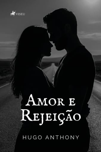 Amor e Rejeição