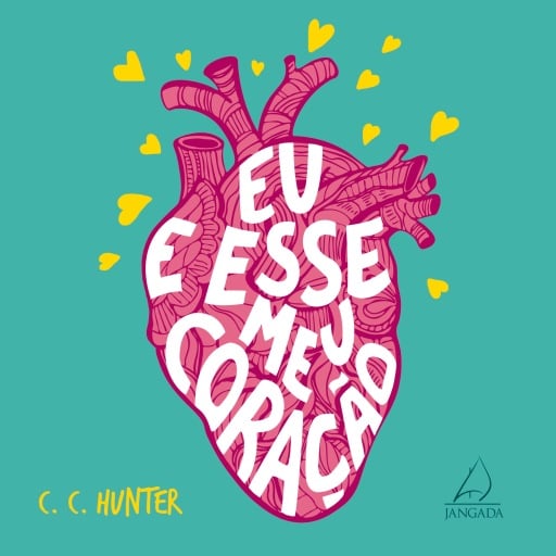 Eu e Esse Meu Coração