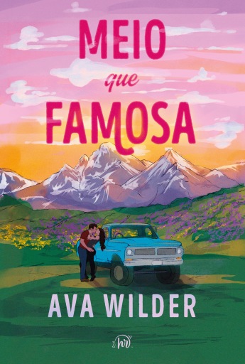 Meio que famosa – Uma comédia romântica sensível sobre uma ex-estrela do rock e um empreiteiro atraente