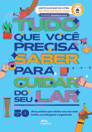 Tudo O Que Você Precisa Saber Para Cuidar Do Seu Lar