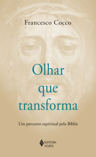 Olhar que transforma