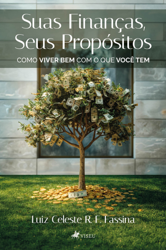 Suas finanças, Seus Propósitos