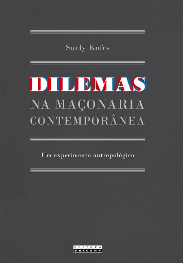 DILEMAS NA MAÇONARIA CONTEMPORÂNEA