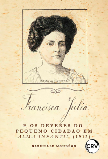 Francisca Júlia e os deveres do pequeno cidadão em Alma Infantil (1912)