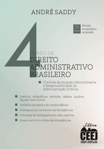 Curso de Direito Administrativo Brasileiro - Volume 4 - principal e ANEXO IV - 5. ed.