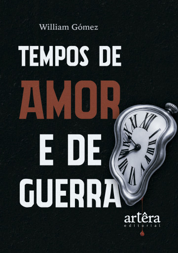 Portada del libro «Tempos de Amor e de Guerra», de William Gómez