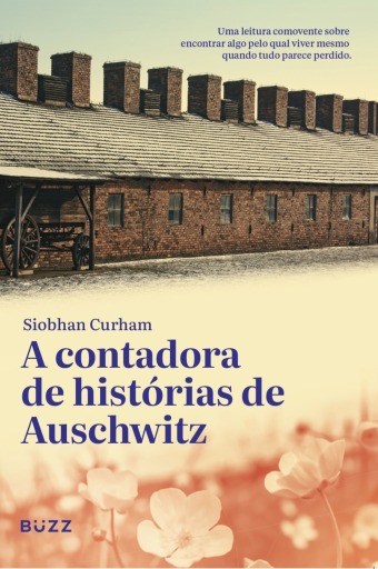 A contadora de histórias de Auschwitz