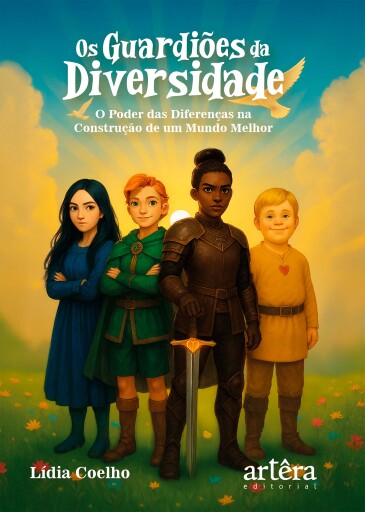 Portada del libro «Os Guardiões da Diversidade: O Poder das Diferenças na Construção de um Mundo Melhor», de Lídia Coelho