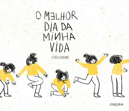 O melhor dia da minha vida