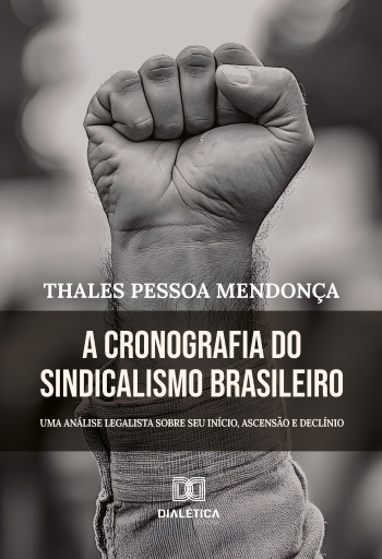 A Cronografia do Sindicalismo Brasileiro